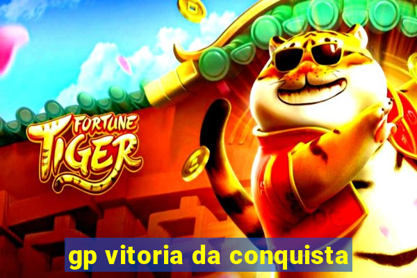 gp vitoria da conquista